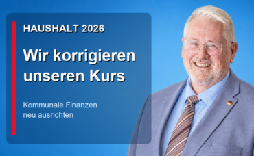 Haushalt 2026 Wir korrigieren unseren Kurs